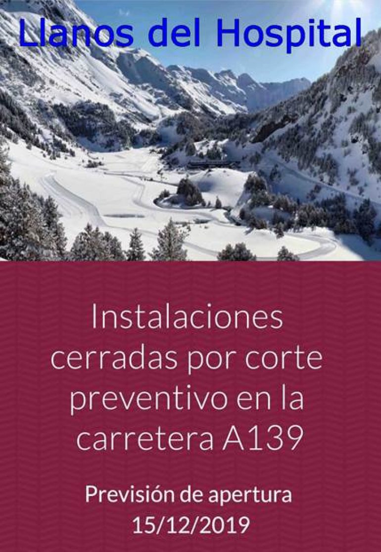 Cierre de las carreteras de acceso al Balneario de Panticosa y los Llanos del hospital por riesgo de aludes