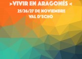 La Trobada Vivir en Aragonés viaja a Echo este fin de semana